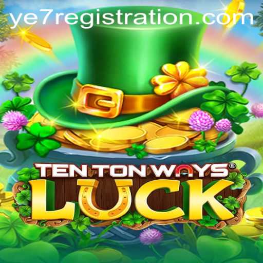 Exploring the Thrills of TenTonWaysLuck: A New Era in Gaming